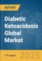 Diabetic Ketoacidosis (DKA) Global Market Report 2025 - Product Thumbnail Image