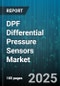 DPF Differential Pressure Sensors Market by Output Signal, End-user Industry, Vehicle Type, Pressure Range, Technology, Distribution Channel, Application - Global Forecast to 2030 - Product Image