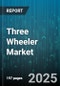 Three Wheeler Market - Global Forecast to 2030 - Product Thumbnail Image
