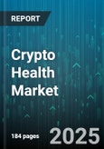 Crypto Health Market by Application, Component, End User - Global Forecast to 2030- Product Image