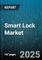 Smart Lock Market - Global Forecast to 2030 - Product Image