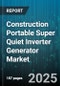 Construction Portable Super Quiet Inverter Generator Market by Engine Type, Phase, Fuel Type, Output Power, End User - Global Forecast to 2030 - Product Thumbnail Image