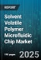 Solvent Volatile Polymer Microfluidic Chip Market - Cumulative Impact of United States Tariffs 2025 - Global Forecast to 2030 - Product Thumbnail Image