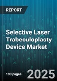 Selective Laser Trabeculoplasty Device Market by Treatment Indication, End User, Product Type, Laser Type, Distribution Channel, Technology - Global Forecast to 2030- Product Image