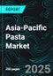 Asia-Pacific Pasta Market Size and Share Analysis - Growth Trends and Forecast Report 2025-2033 - Product Thumbnail Image