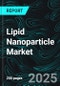 Lipid Nanoparticle Market Share Analysis and Size - Growth Trends and Forecast Report 2025-2033 - Product Thumbnail Image