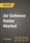 Air Defense Radar Market Outlook 2025-2034 - Product Image