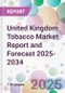 United Kingdom Tobacco Market Report and Forecast 2025-2034 - Product Thumbnail Image